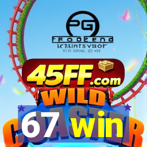 67 win